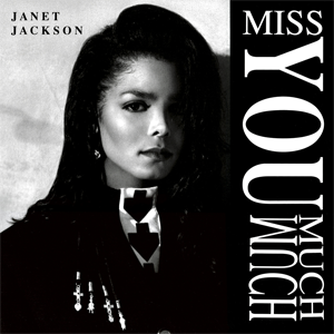 Miss You Much Janet Jackson song