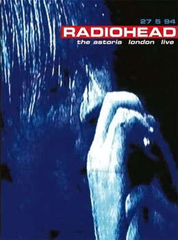 <i>Live at the Astoria</i> 1995 video by Radiohead