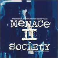 <i>Menace II Society</i> (soundtrack) 1993 soundtrack album by Various artists