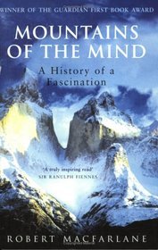 <i>Mountains of the Mind</i> 2003 book by Robert Macfarlane