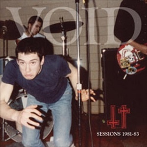 <i>Sessions 1981-83</i> 2011 compilation album by Void