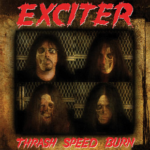 <i>Thrash Speed Burn</i> 2008 studio album by Exciter