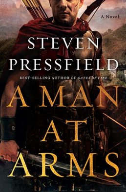<i>A Man at Arms</i> Historical novel by Steven Pressfield