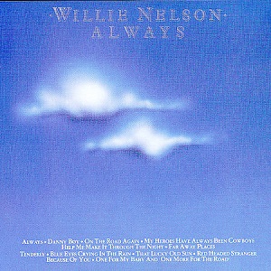 <i>Always</i> (Willie Nelson album) 1980 compilation album by Willie Nelson