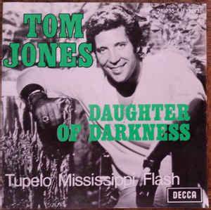 <span class="mw-page-title-main">Daughter of Darkness (song)</span> 1970 single by Tom Jones