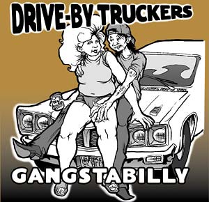 <i>Gangstabilly</i> album by Drive-By Truckers