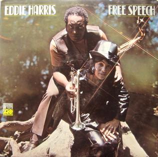 <i>Free Speech</i> (album) album by Eddie Harris