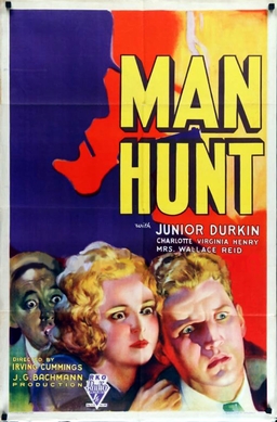 <i>Man Hunt</i> (1933 film) 1933 film by Irving Cummings