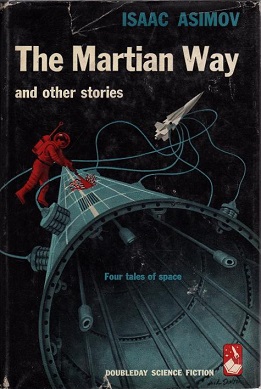<i>The Martian Way and Other Stories</i>