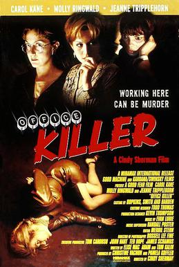 <i>Office Killer</i> 1997 American film