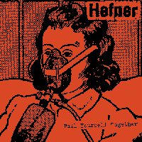 <span class="mw-page-title-main">Pull Yourself Together</span> 1998 single by Hefner