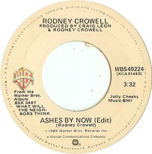 File:Rodney Crowell--Ashes By Now.jpg