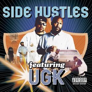 <i>Side Hustles</i> 2002 compilation album by UGK