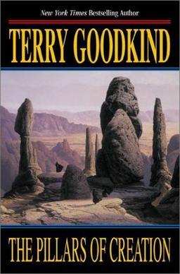 <i>The Pillars of Creation</i> 2001 novel by Terry Goodkind