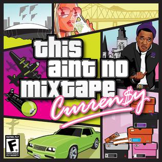 <i>This Aint No Mixtape</i> 2009 studio album by Curren$y