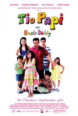 <i>Tio Papi</i> 2013 American film