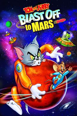 Tom and Jerry: Blast Off to Mars - Wikipedia