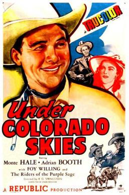 <i>Under Colorado Skies</i> 1947 film by R. G. Springsteen