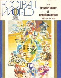 Cover of the program book for the October 23, 1974, game between the Americans and the Shreveport Steamer, incorrectly suggesting that Birmingham was the home team. Birmingham Americans vs Shreveport Steamer program cover.jpg