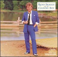 <i>Country Boy</i> (Ricky Skaggs album) 1984 studio album by Ricky Skaggs
