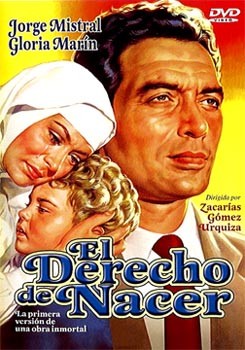 <i>El derecho de nacer</i> (film) 1951 film