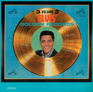 <i>Elvis Golden Records Volume 3</i> 1963 greatest hits album by Elvis Presley