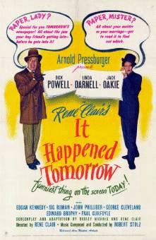 <i>It Happened Tomorrow</i> 1944 film by René Clair