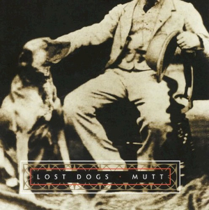 <i>Mutt</i> (album) 2004 studio album by Lost Dogs
