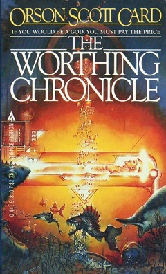 <i>The Worthing Chronicle</i> 1983 science fiction novel by Orson Scott Card