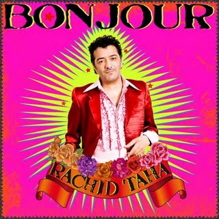 <i>Bonjour</i> (album) 2009 studio album by Rachid Taha