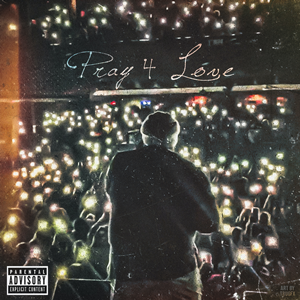 <i>Pray 4 Love</i> 2020 studio album by Rod Wave