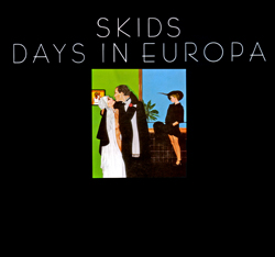 File:Skids - Days In Europa - Second release.jpg