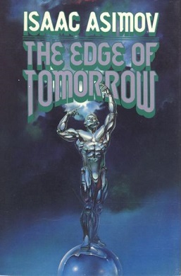 The Edge Of Tomorrow Asimov Book Wikipedia