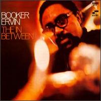 <i>The In Between</i> 1968 studio album by Booker Ervin
