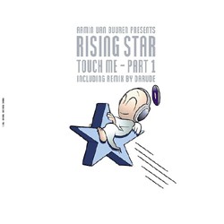 <span class="mw-page-title-main">Touch Me (Rising Star song)</span> 1999 single by Armin van Buuren Presents Rising Star