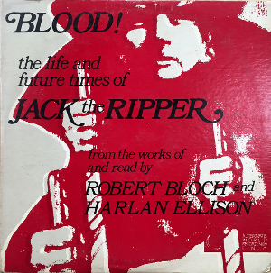 <i>Blood!: The Life and Future Times of Jack the Ripper</i> 1977 box set by Robert Bloch and Harlan Ellison