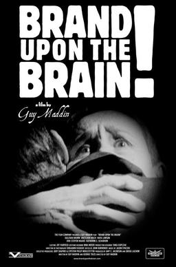 <i>Brand upon the Brain!</i> 2006 Canadian film