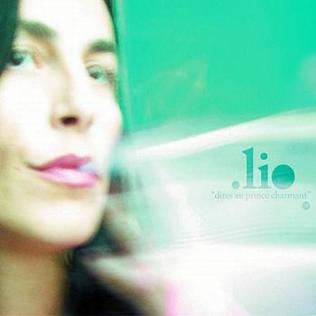 <i>Dites au prince charmant</i> 2006 studio album by Lio