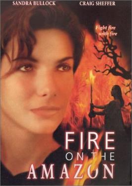 <i>Fire on the Amazon</i> 1993 film by Luis Llosa