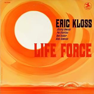 <i>Life Force</i> (album) 1968 studio album by Eric Kloss