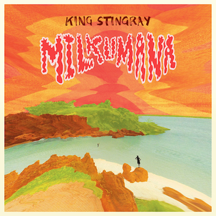 <span class="mw-page-title-main">Milkumana</span> 2021 single by King Stingray