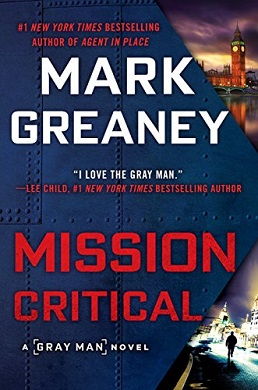 <i>Mission Critical</i> (novel) 2019 novel by Mark Greaney