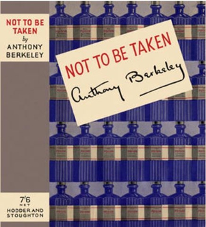 <i>Not to Be Taken</i> 1938 novel