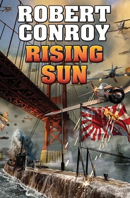 <i>Rising Sun</i> (Conroy novel) 2012 novel by Robert Conroy