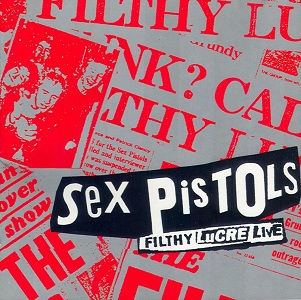 <i>Filthy Lucre Live</i> 1996 live album by Sex Pistols