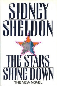 <i>The Stars Shine Down</i> 1992 novel by Sidney Sheldon