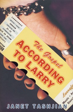 <i>The Gospel According to Larry</i> 2001 novel by Janet Tashjian