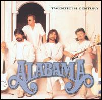 <i>Twentieth Century</i> (Alabama album) 1999 album by the American band, Alabama