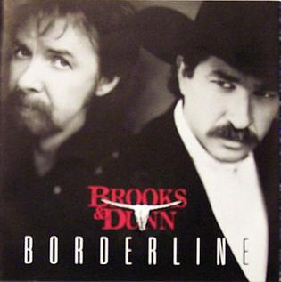 <i>Borderline</i> (Brooks & Dunn album) 1996 studio album by Brooks & Dunn