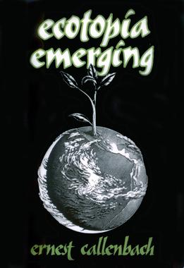 <i>Ecotopia Emerging</i>